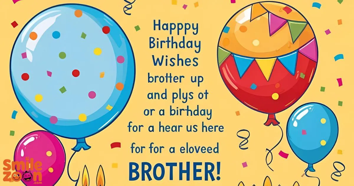 Birthday Wishes for Brother