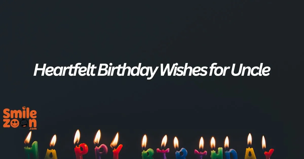 Birthday Wishes for Uncle