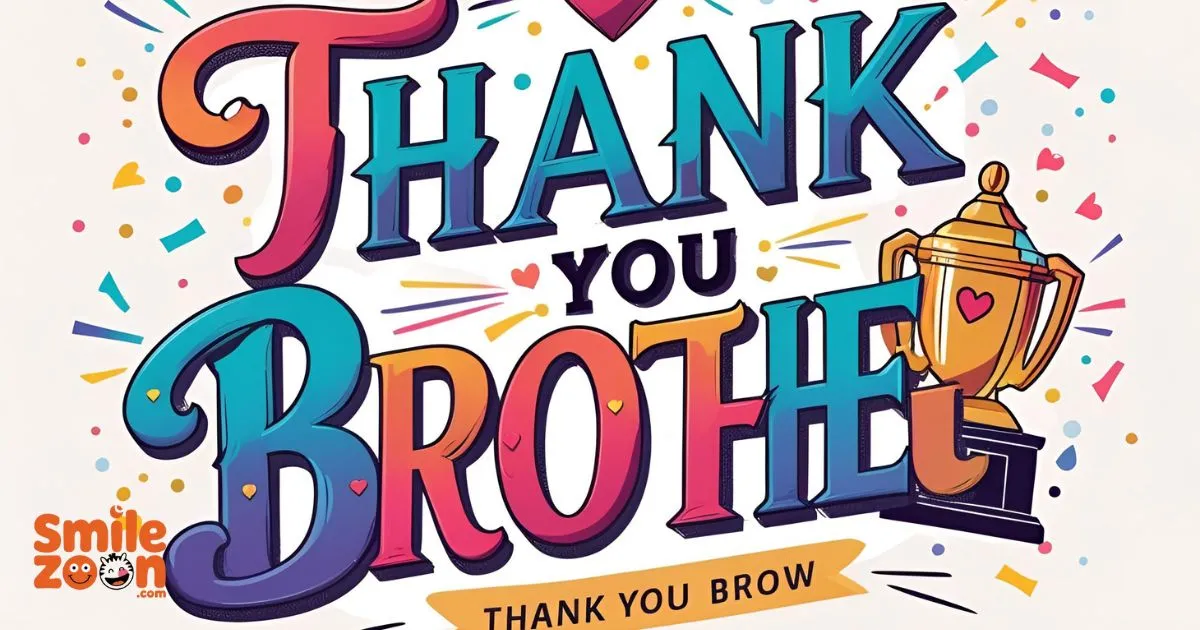 Thank You Messages for Brother